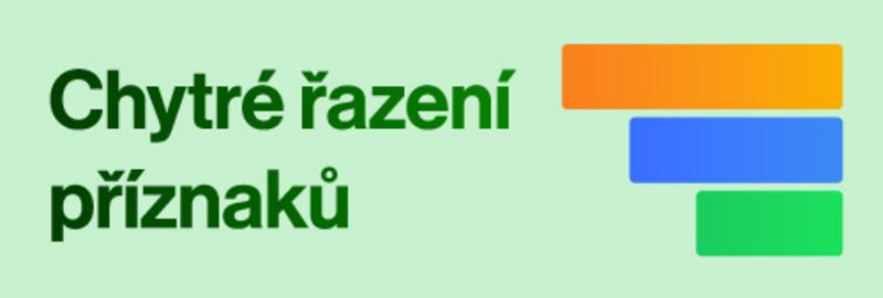 Chytré řazení příznaků – lepší viditelnost štítků